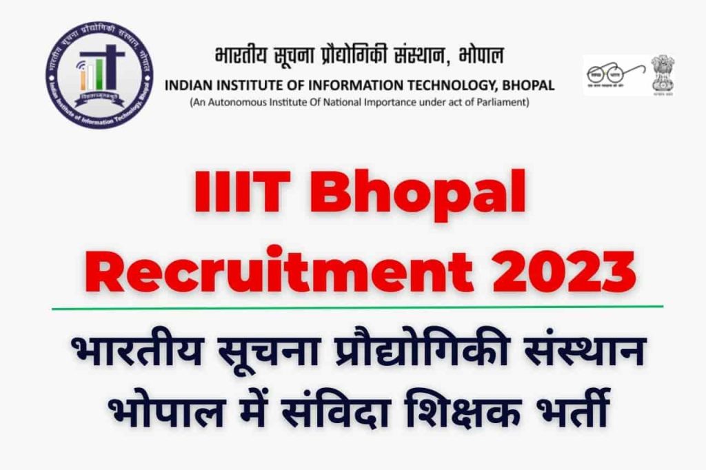IIIT Bhopal Recruitment 2023