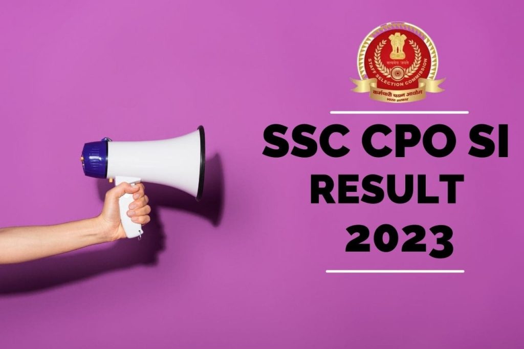 SSC CPO SI Result 2023